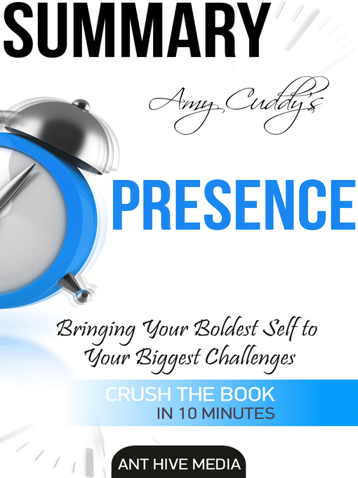 Title details for Amy Cuddy's Presence by Ant Hive Media - Available
